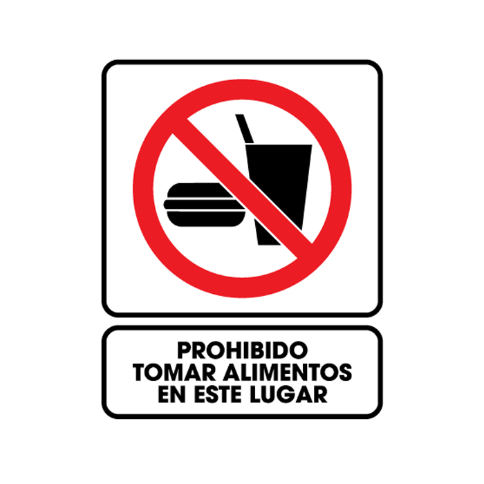 Prohibido tomar alimentos